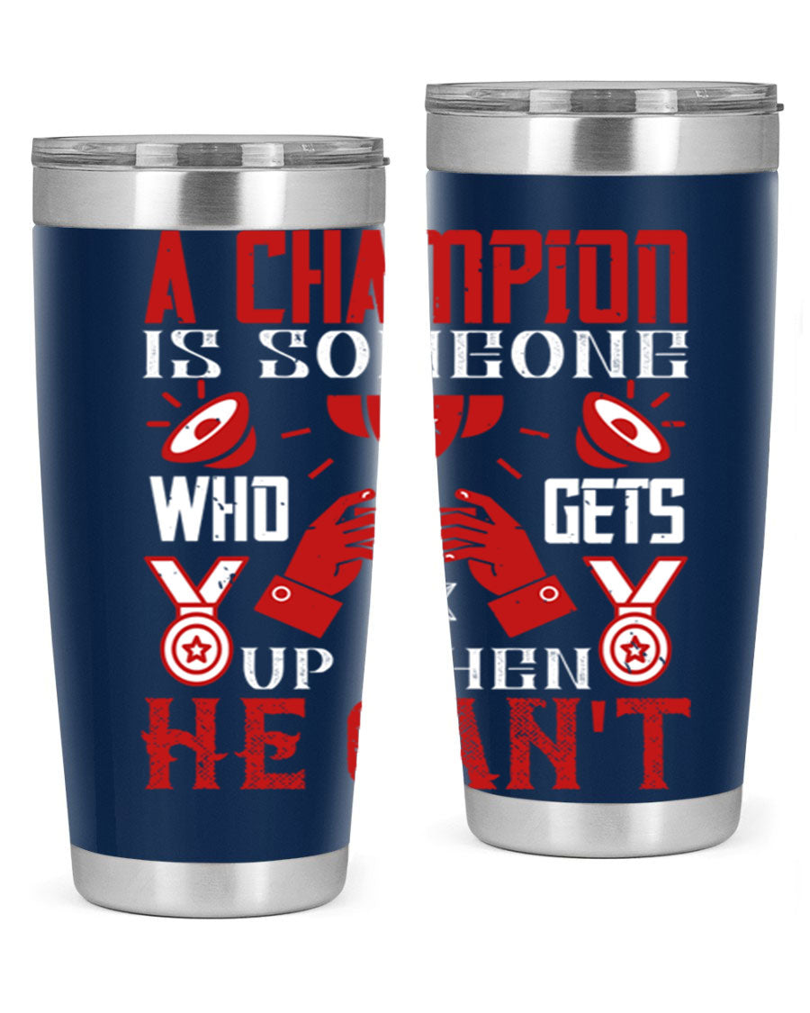 A Champion Tumbler featuring a sleek stainless steel design with motivational text, perfect for hot and cold beverages.