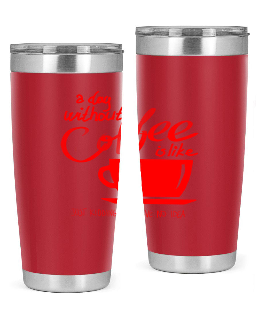 A Day Without a Coffee 259# Tumbler in stainless steel with a sleek design, showcasing its double wall vacuum insulation and drink-thru lid.