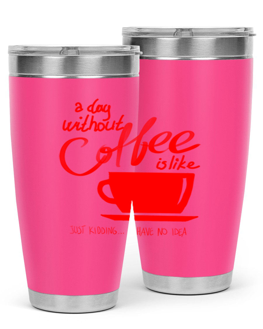A Day Without a Coffee 259# Tumbler in stainless steel with a sleek design, showcasing its double wall vacuum insulation and drink-thru lid.