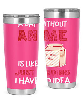 A Day Without Anime Is Anime 186# Tumbler featuring double wall vacuum stainless steel design with a vibrant anime-themed print.