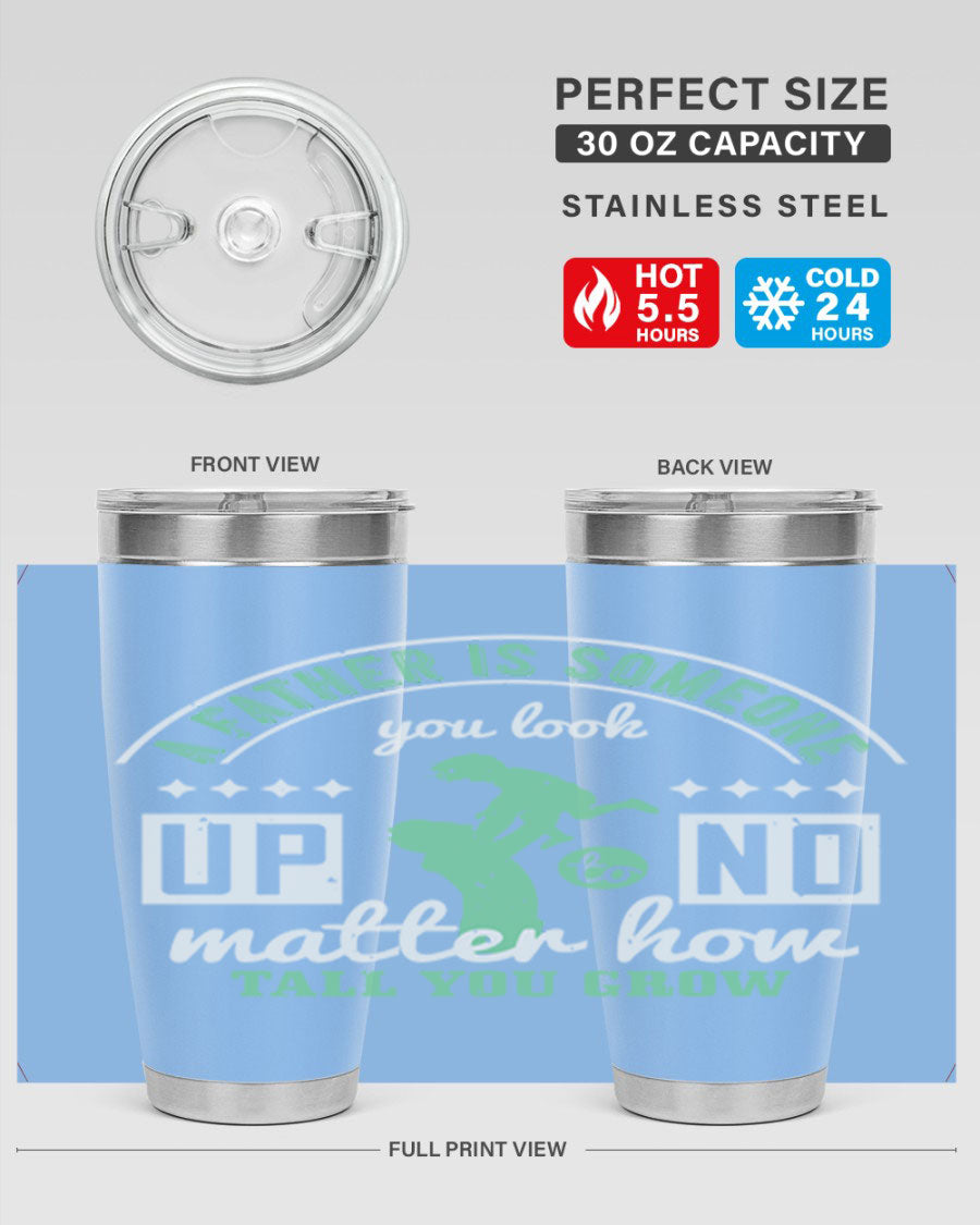 A stylish 20oz and 30oz stainless steel tumbler with the phrase 'A Father is Someone' printed on it, designed for hot and cold beverages.