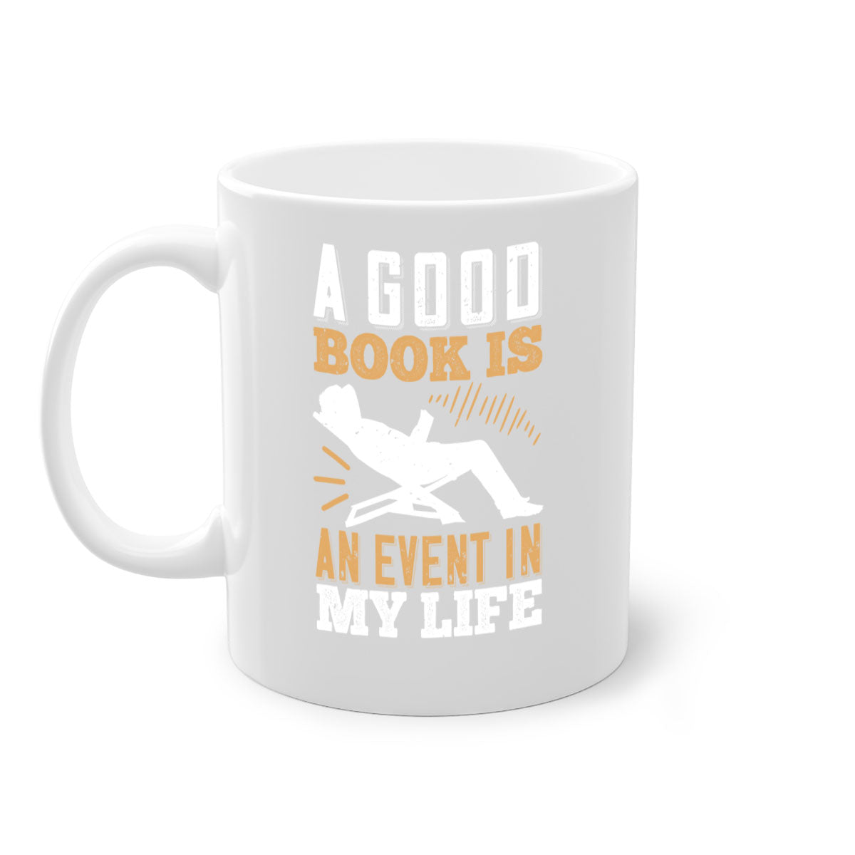 A stylish two-tone ceramic mug with a colored handle and interior, featuring the phrase 'A Good Book is an Event in My Life'.