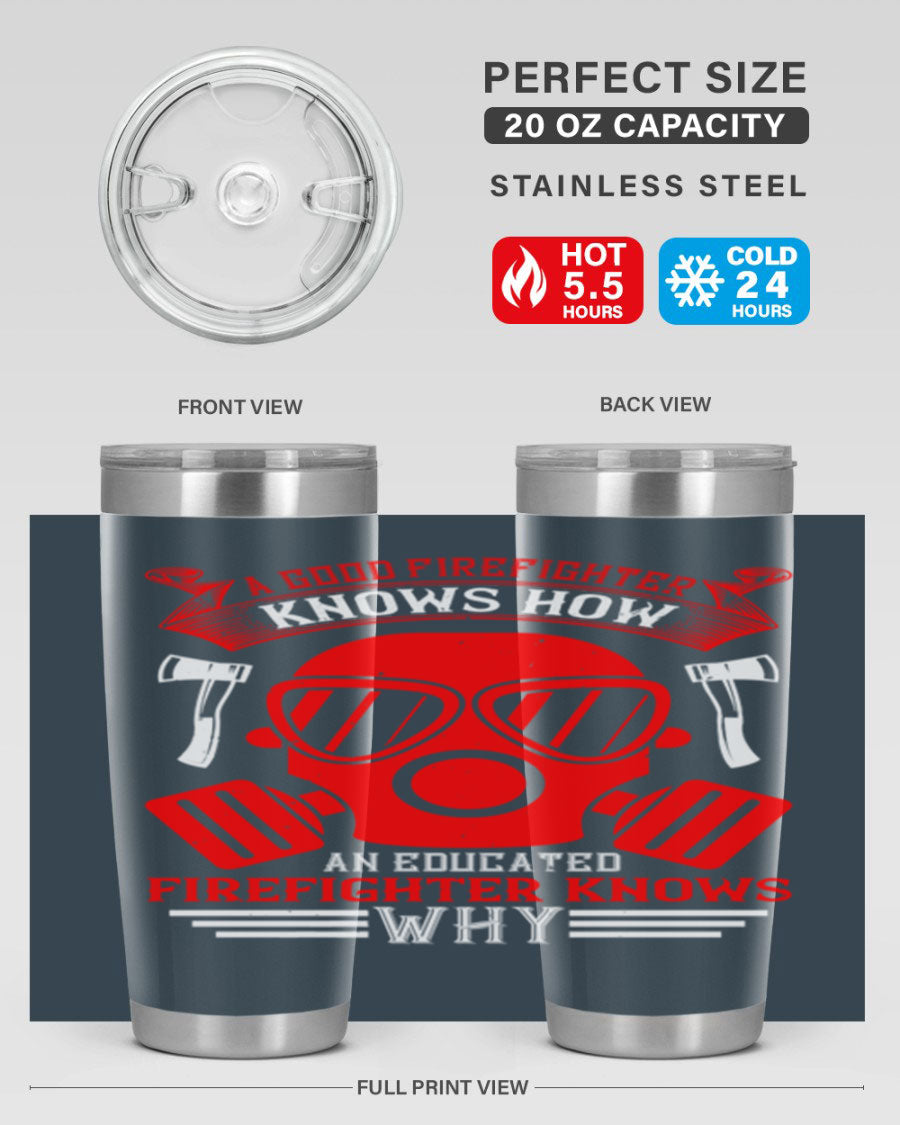 Firefighter-themed 20oz and 30oz stainless steel tumblers with double wall vacuum insulation and drink-thru lid.