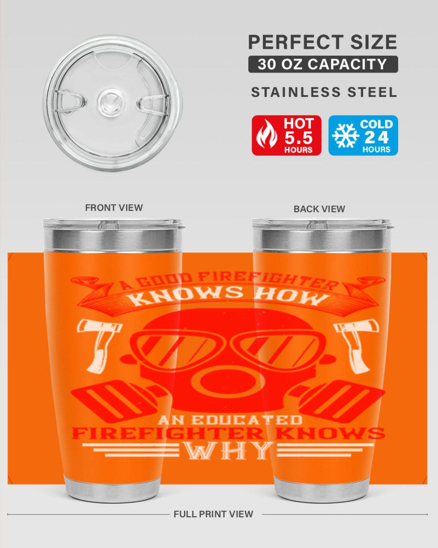 Firefighter-themed 20oz and 30oz stainless steel tumblers with double wall vacuum insulation and drink-thru lid.