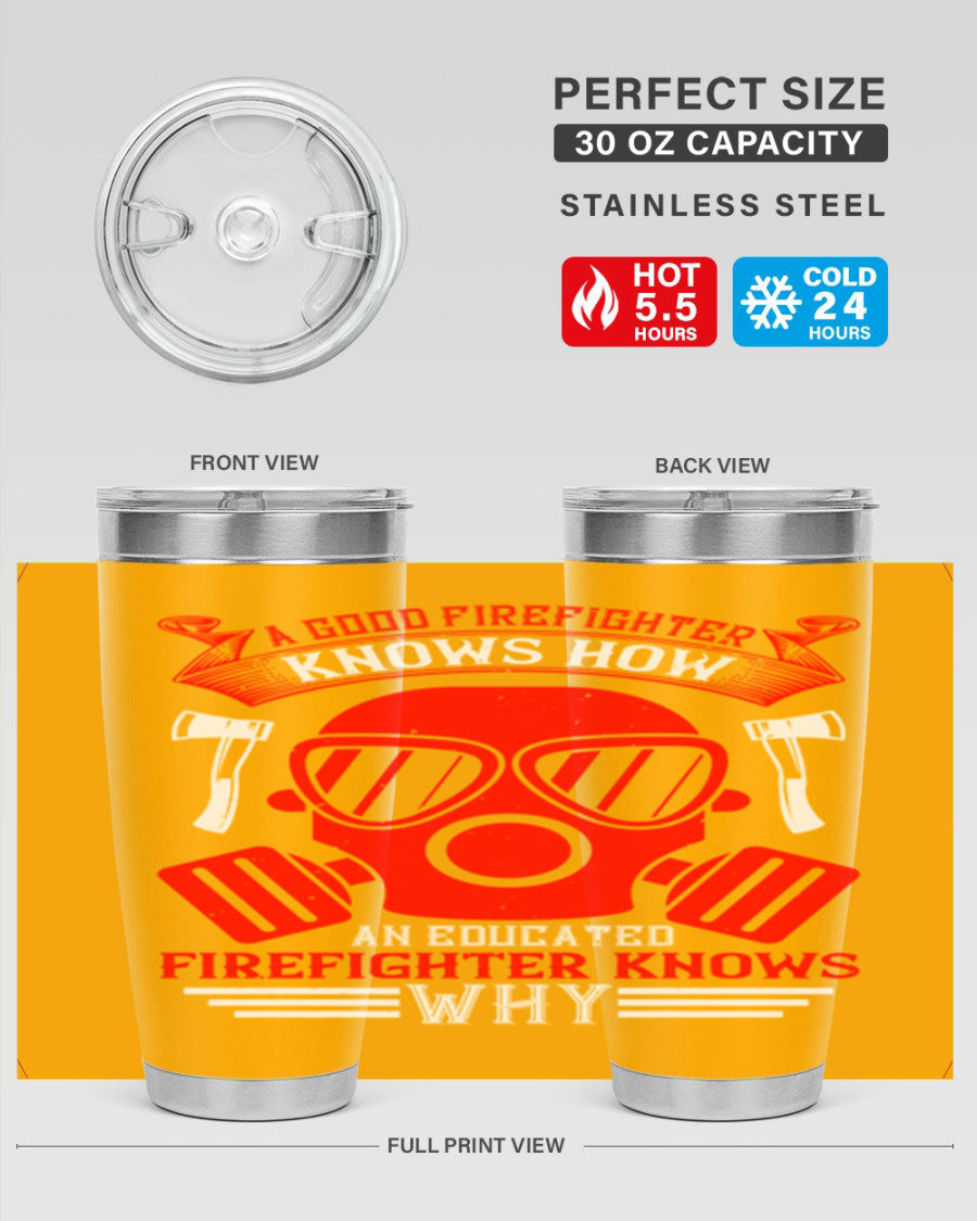 Firefighter-themed 20oz and 30oz stainless steel tumblers with double wall vacuum insulation and drink-thru lid.