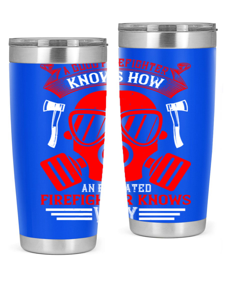 Firefighter-themed 20oz and 30oz stainless steel tumblers with double wall vacuum insulation and drink-thru lid.