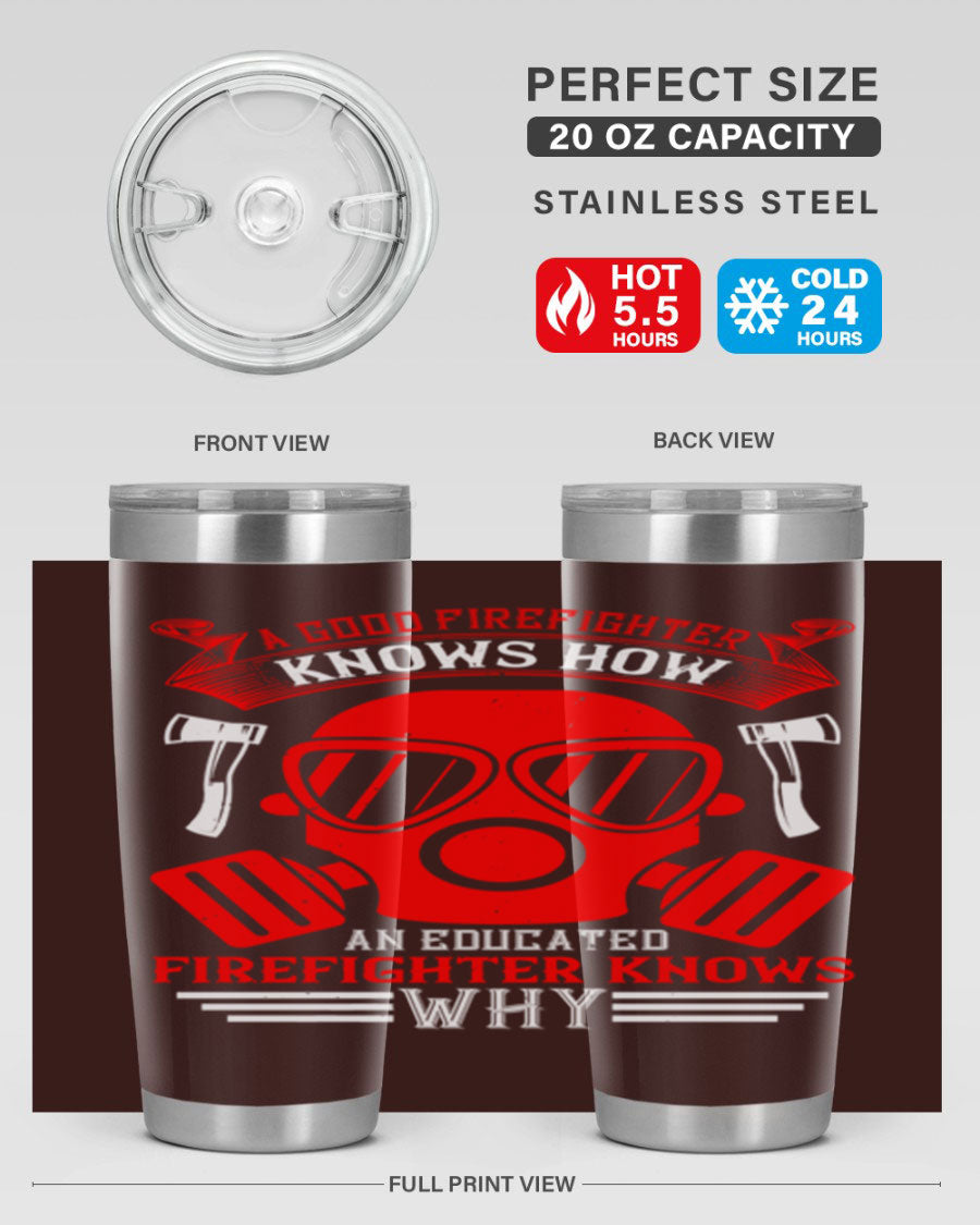 Firefighter-themed 20oz and 30oz stainless steel tumblers with double wall vacuum insulation and drink-thru lid.