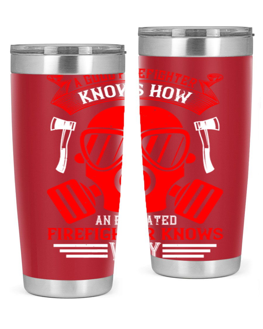 Firefighter-themed 20oz and 30oz stainless steel tumblers with double wall vacuum insulation and drink-thru lid.