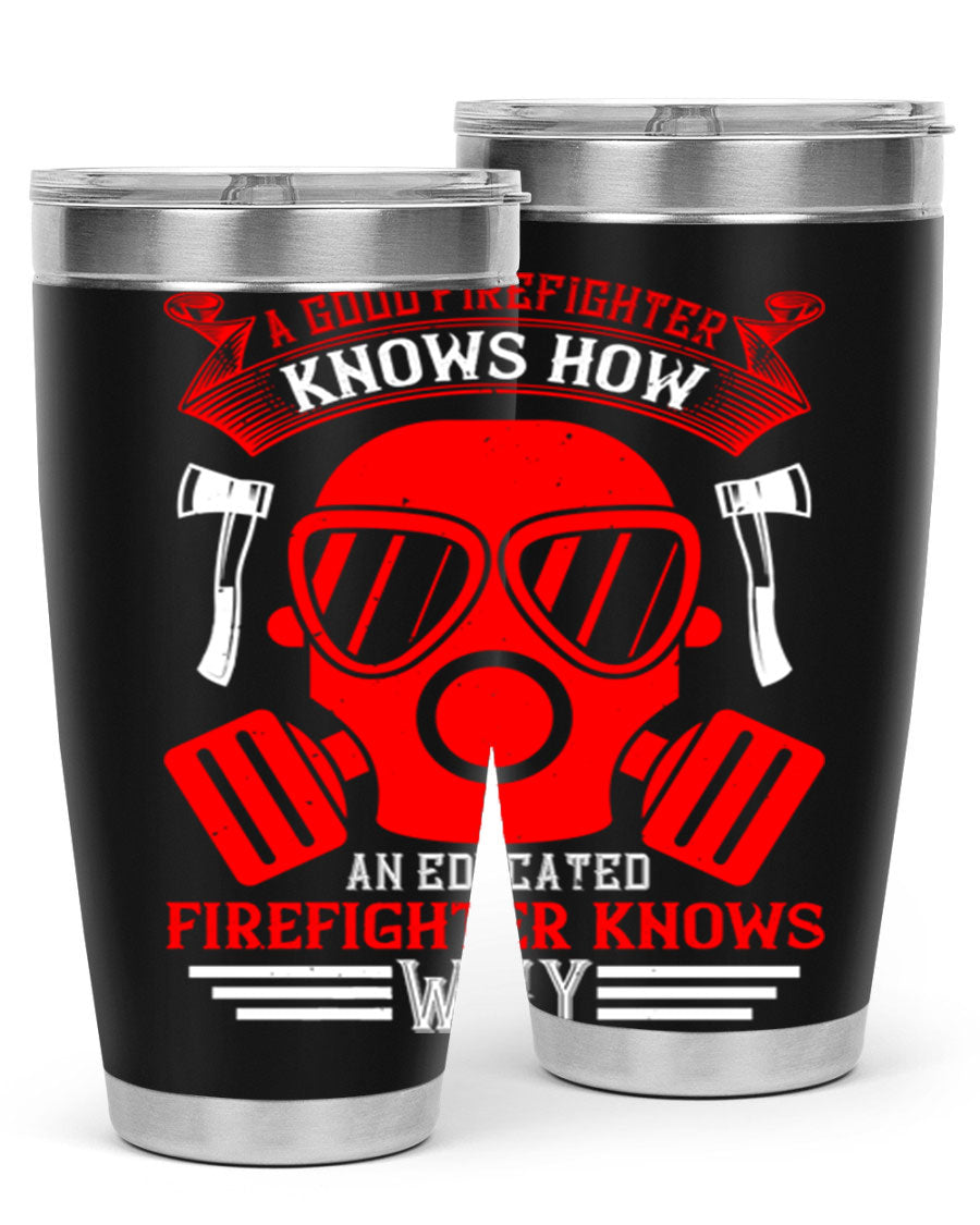Firefighter-themed 20oz and 30oz stainless steel tumblers with double wall vacuum insulation and drink-thru lid.