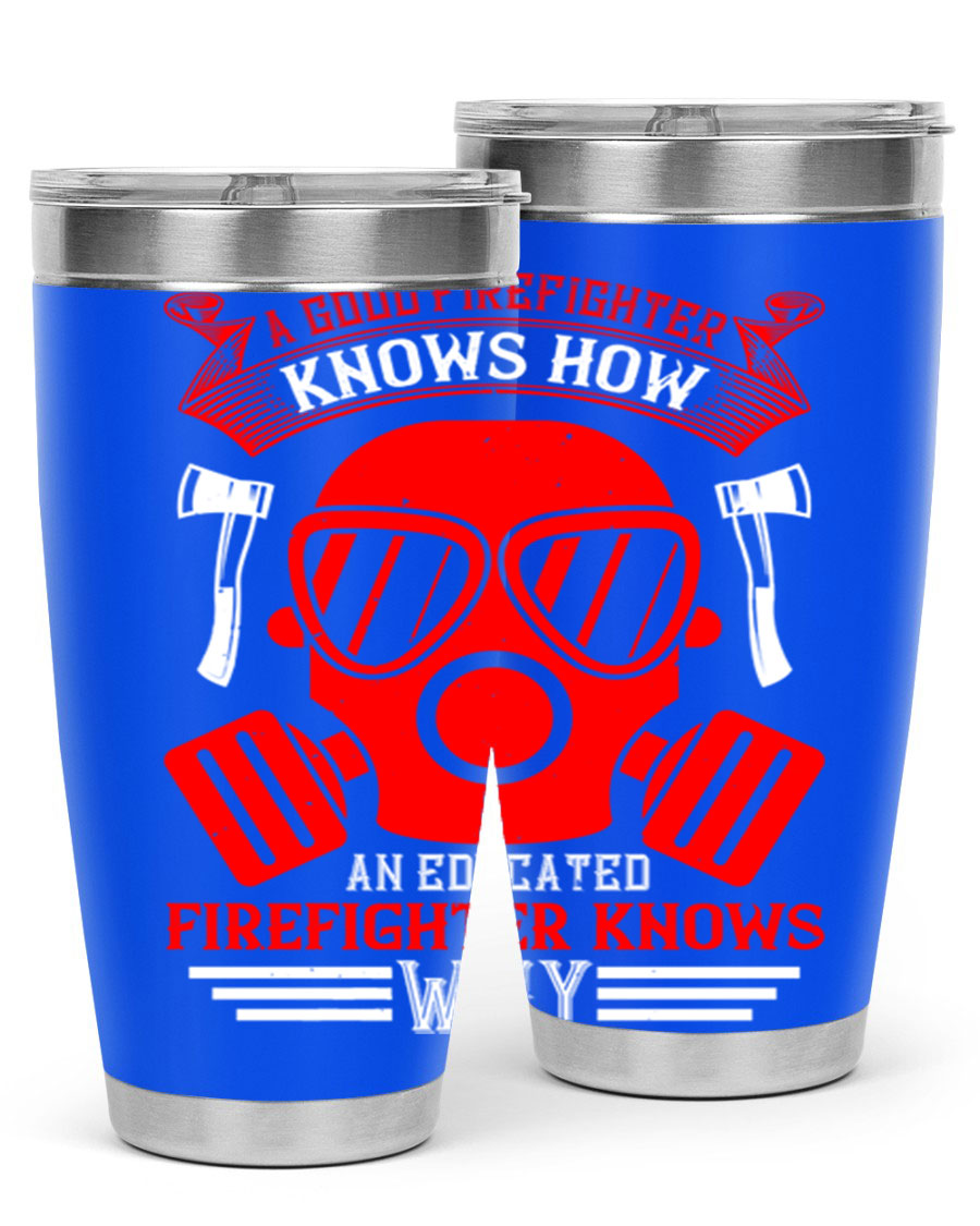 Firefighter-themed 20oz and 30oz stainless steel tumblers with double wall vacuum insulation and drink-thru lid.