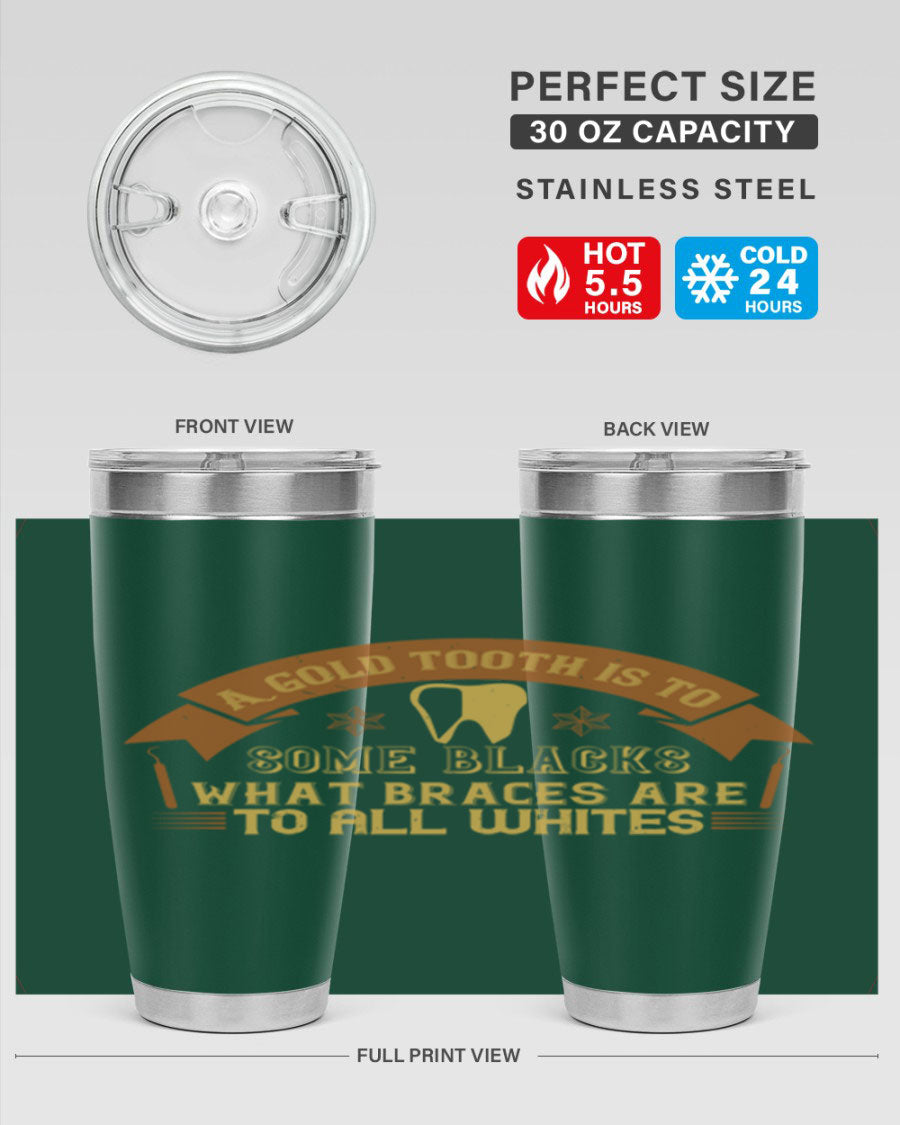 A stylish A Gold Tooth Style 28# Tumbler in stainless steel, showcasing its double wall vacuum design and vibrant print.