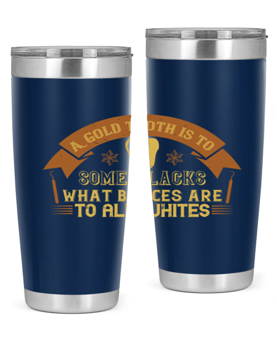 A stylish A Gold Tooth Style 28# Tumbler in stainless steel, showcasing its double wall vacuum design and vibrant print.