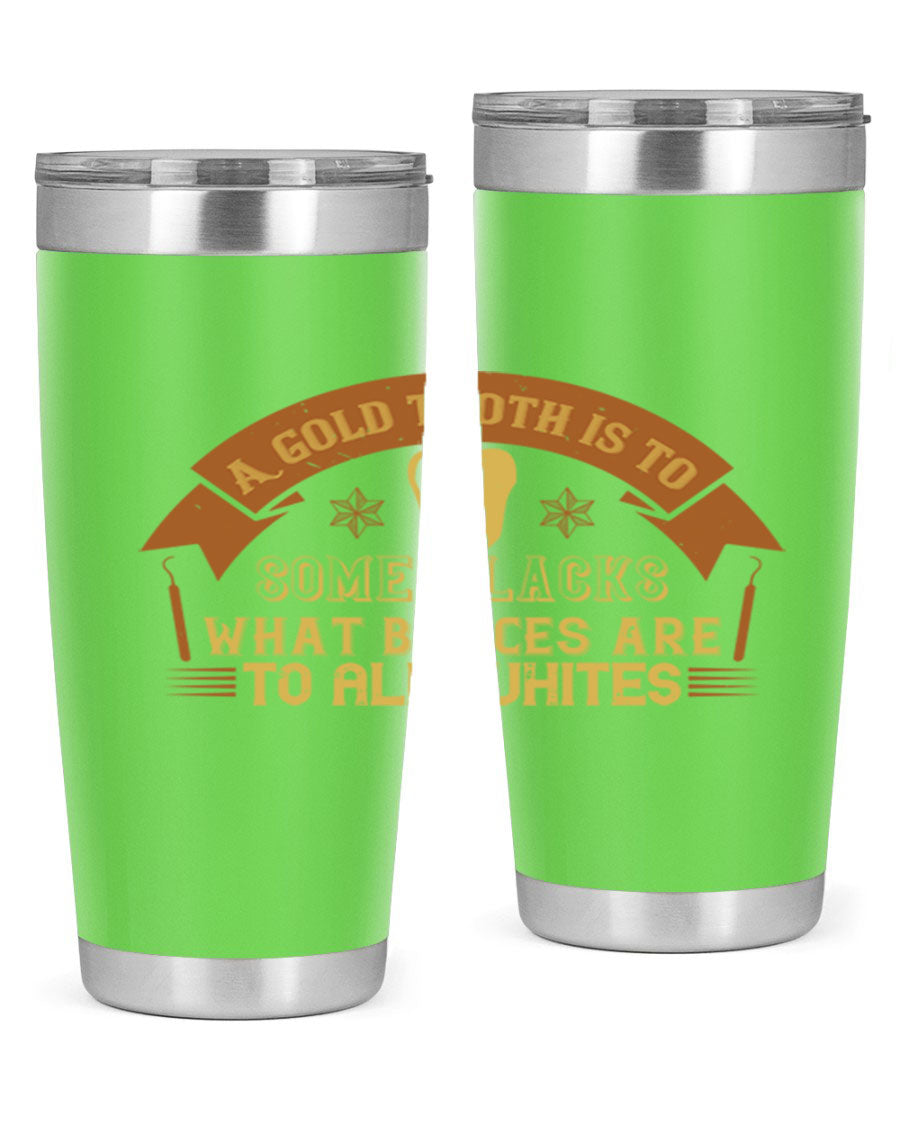 A stylish A Gold Tooth Style 28# Tumbler in stainless steel, showcasing its double wall vacuum design and vibrant print.