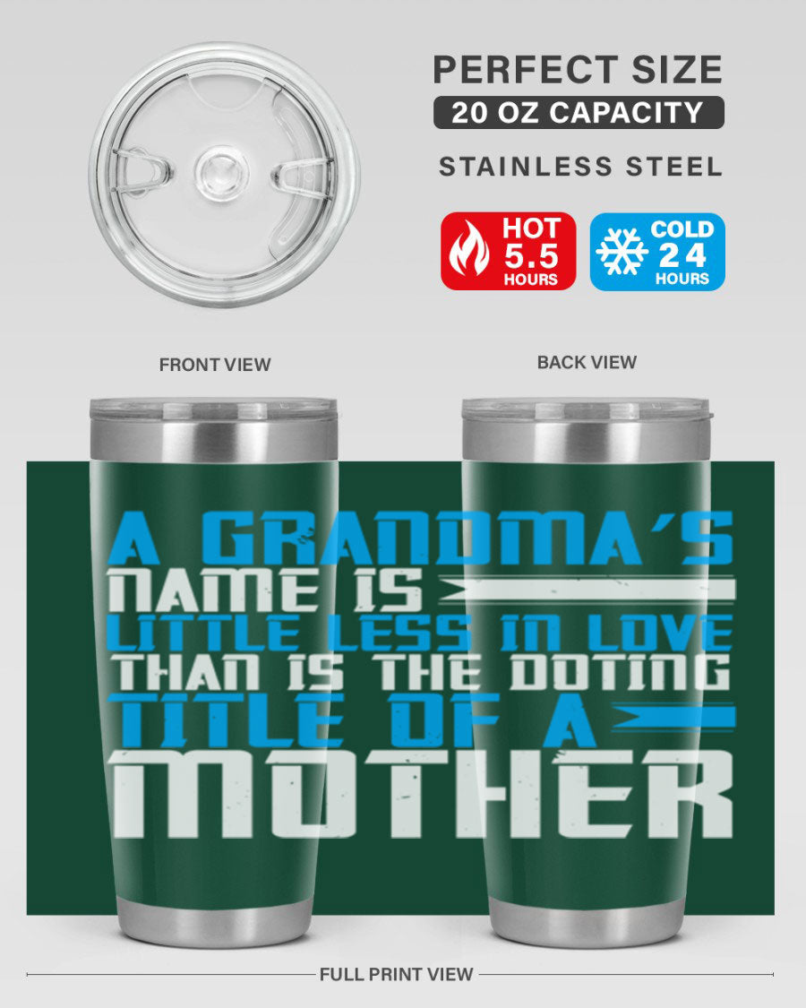 A stylish 20oz and 30oz stainless steel tumbler featuring a heartfelt design celebrating grandmothers, perfect for hot and cold beverages.