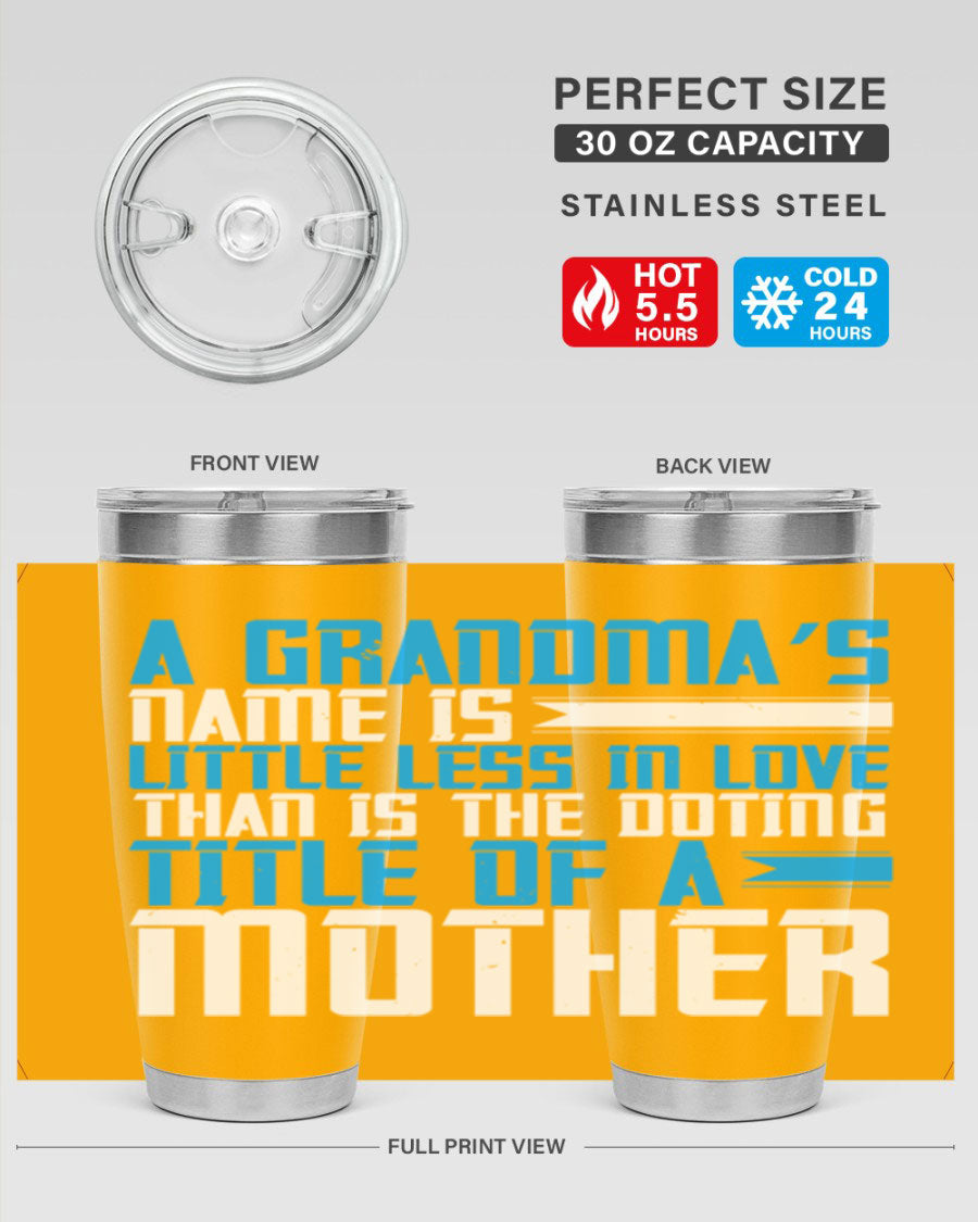 A stylish 20oz and 30oz stainless steel tumbler featuring a heartfelt design celebrating grandmothers, perfect for hot and cold beverages.