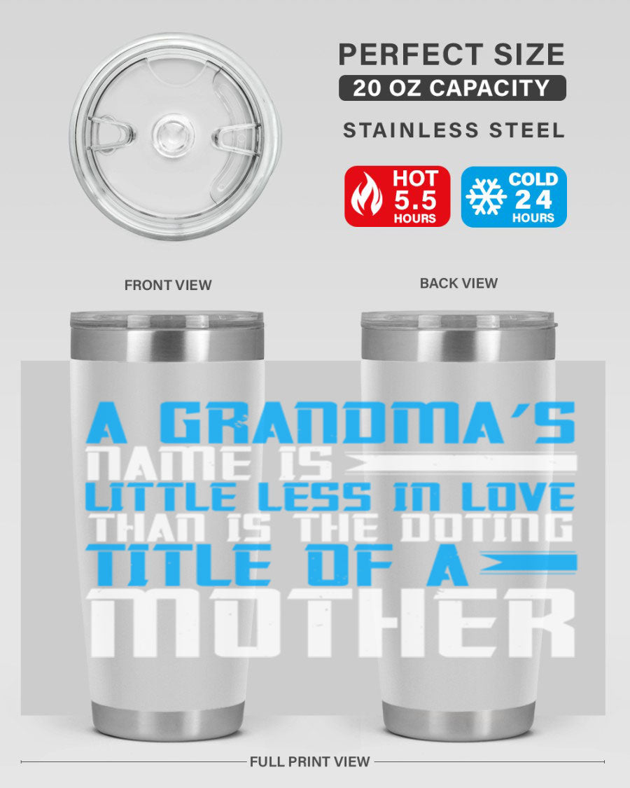 A stylish 20oz and 30oz stainless steel tumbler featuring a heartfelt design celebrating grandmothers, perfect for hot and cold beverages.
