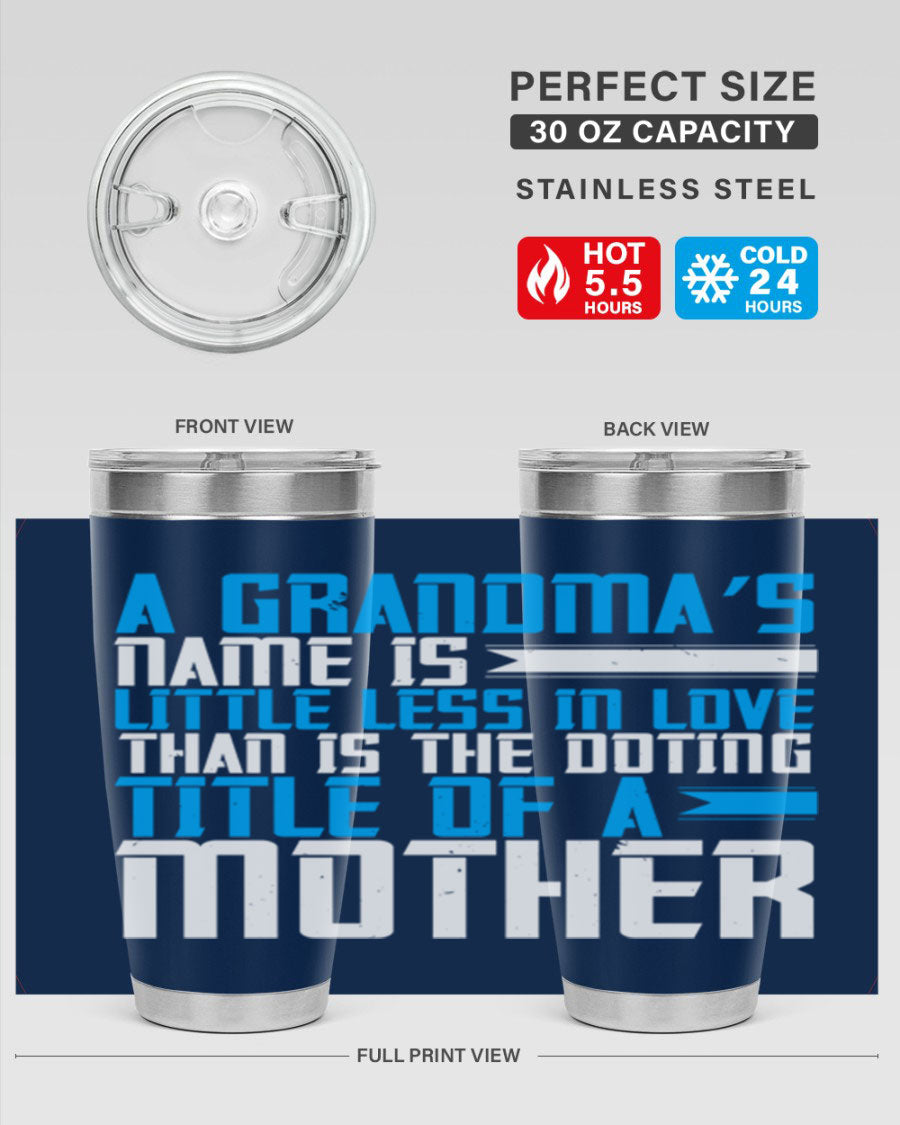 A stylish 20oz and 30oz stainless steel tumbler featuring a heartfelt design celebrating grandmothers, perfect for hot and cold beverages.