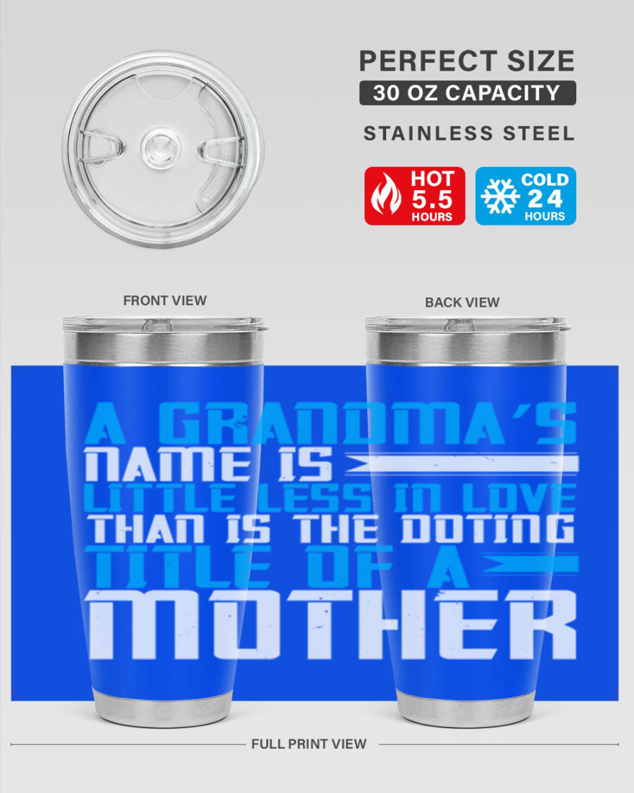 A stylish 20oz and 30oz stainless steel tumbler featuring a heartfelt design celebrating grandmothers, perfect for hot and cold beverages.