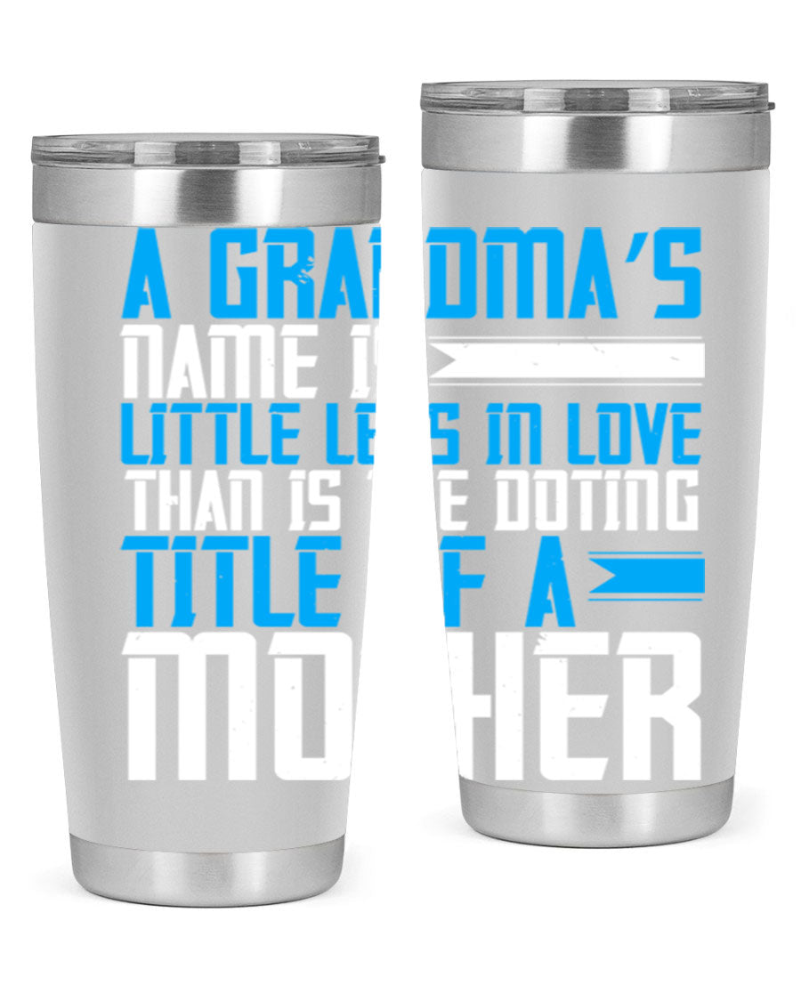 A stylish 20oz and 30oz stainless steel tumbler featuring a heartfelt design celebrating grandmothers, perfect for hot and cold beverages.