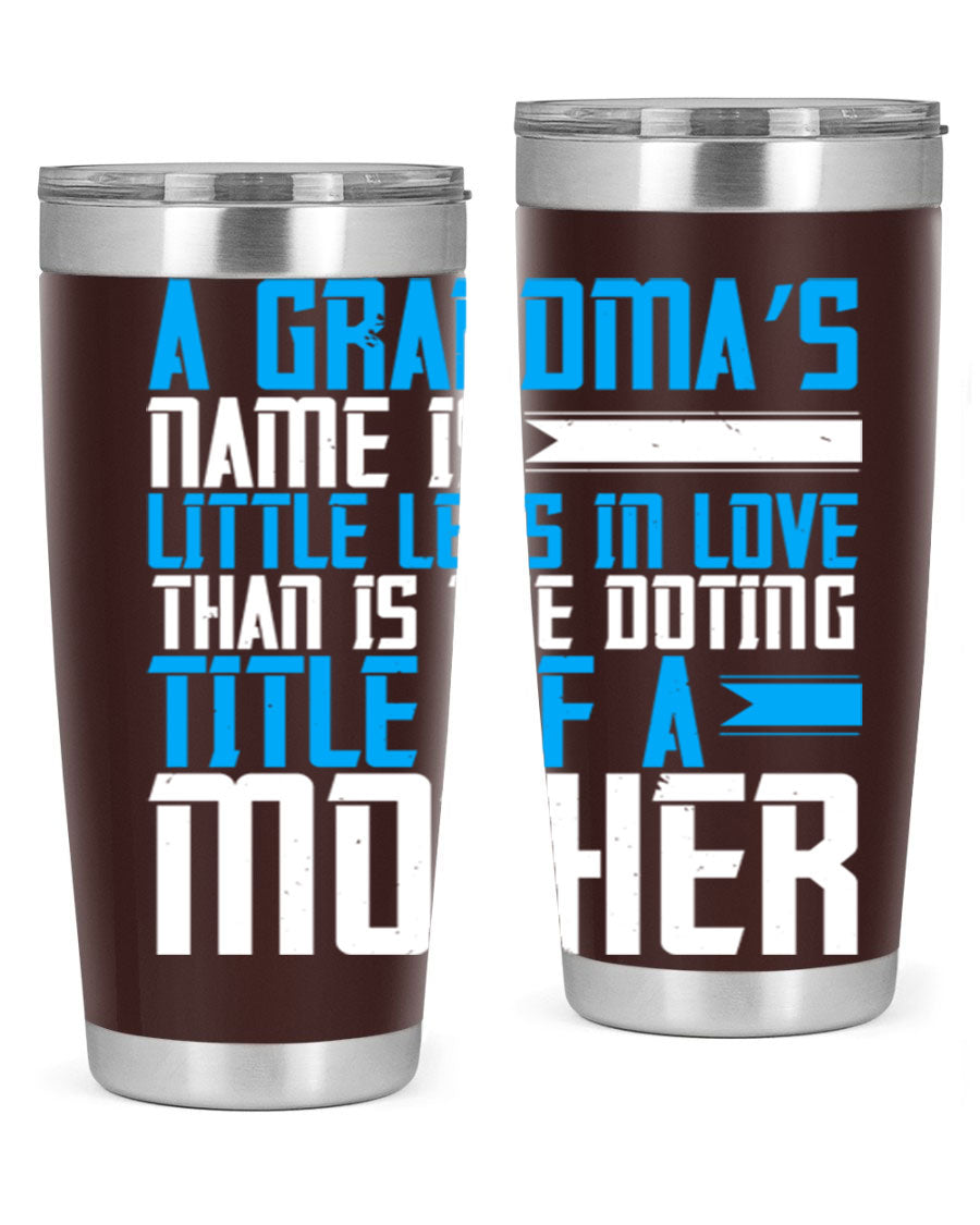 A stylish 20oz and 30oz stainless steel tumbler featuring a heartfelt design celebrating grandmothers, perfect for hot and cold beverages.