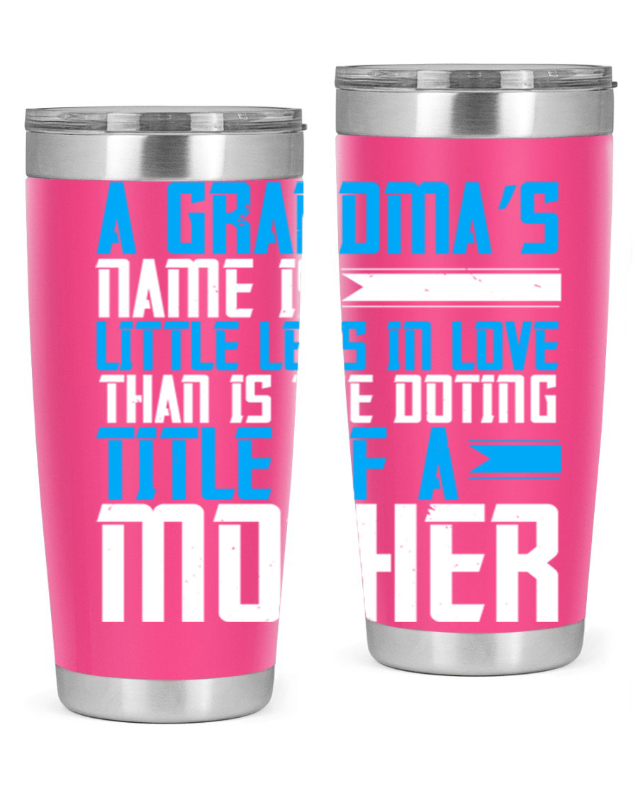 A stylish 20oz and 30oz stainless steel tumbler featuring a heartfelt design celebrating grandmothers, perfect for hot and cold beverages.