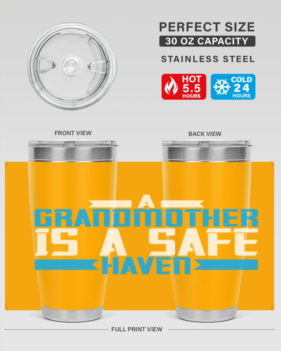 A stylish 20oz tumbler featuring the phrase 'A Grandmother is a safe haven', made of stainless steel with a copper lining, perfect for hot and cold beverages.