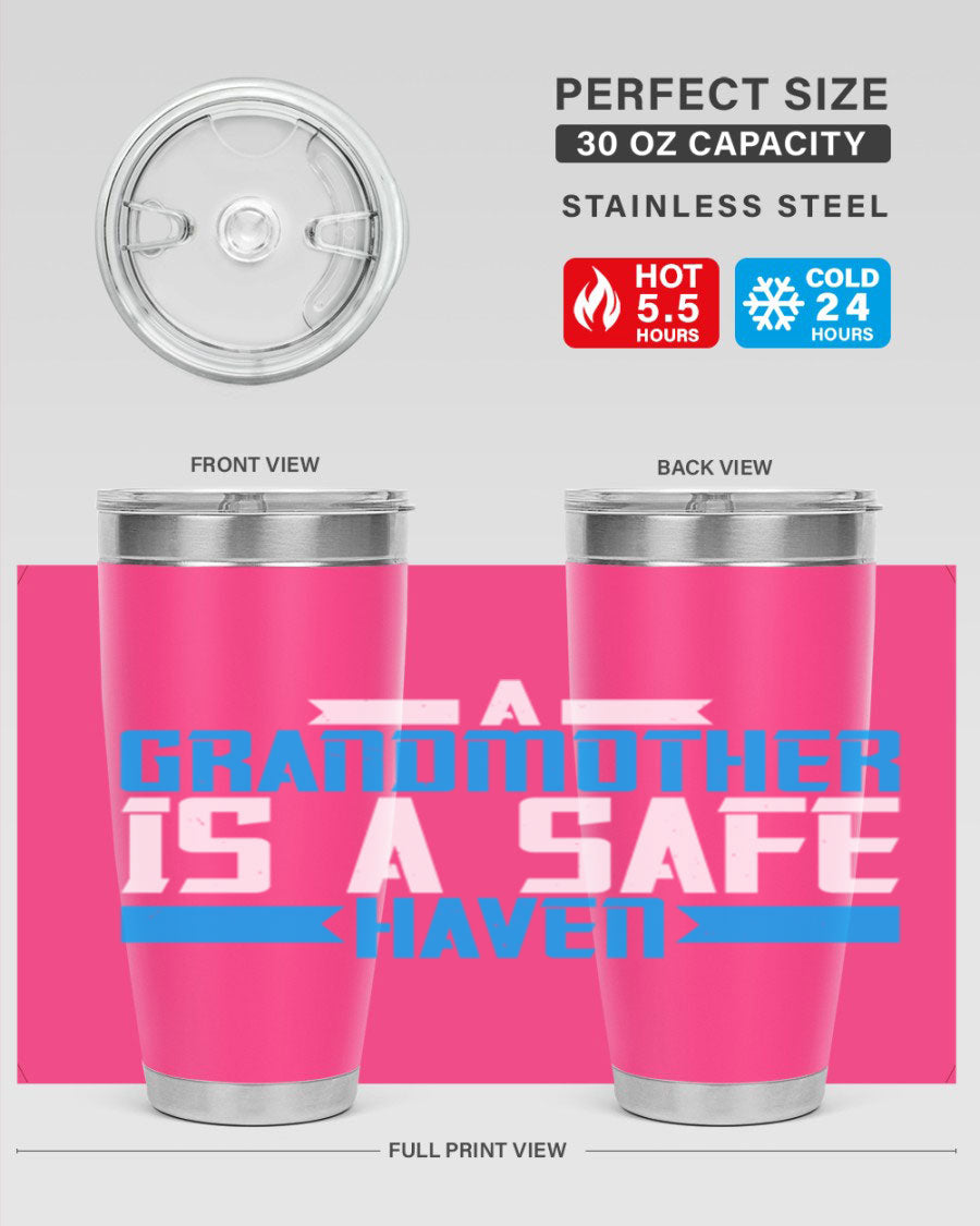 A stylish 20oz tumbler featuring the phrase 'A Grandmother is a safe haven', made of stainless steel with a copper lining, perfect for hot and cold beverages.
