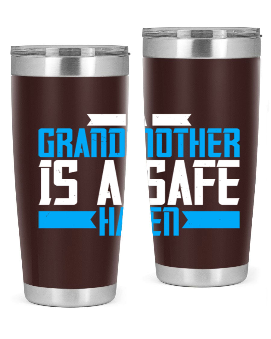 A stylish 20oz tumbler featuring the phrase 'A Grandmother is a safe haven', made of stainless steel with a copper lining, perfect for hot and cold beverages.