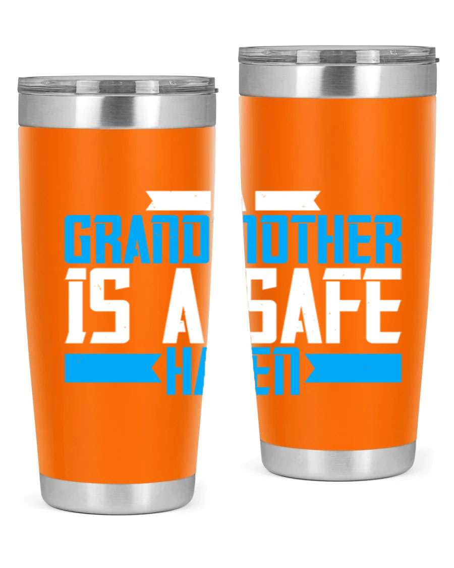 A stylish 20oz tumbler featuring the phrase 'A Grandmother is a safe haven', made of stainless steel with a copper lining, perfect for hot and cold beverages.