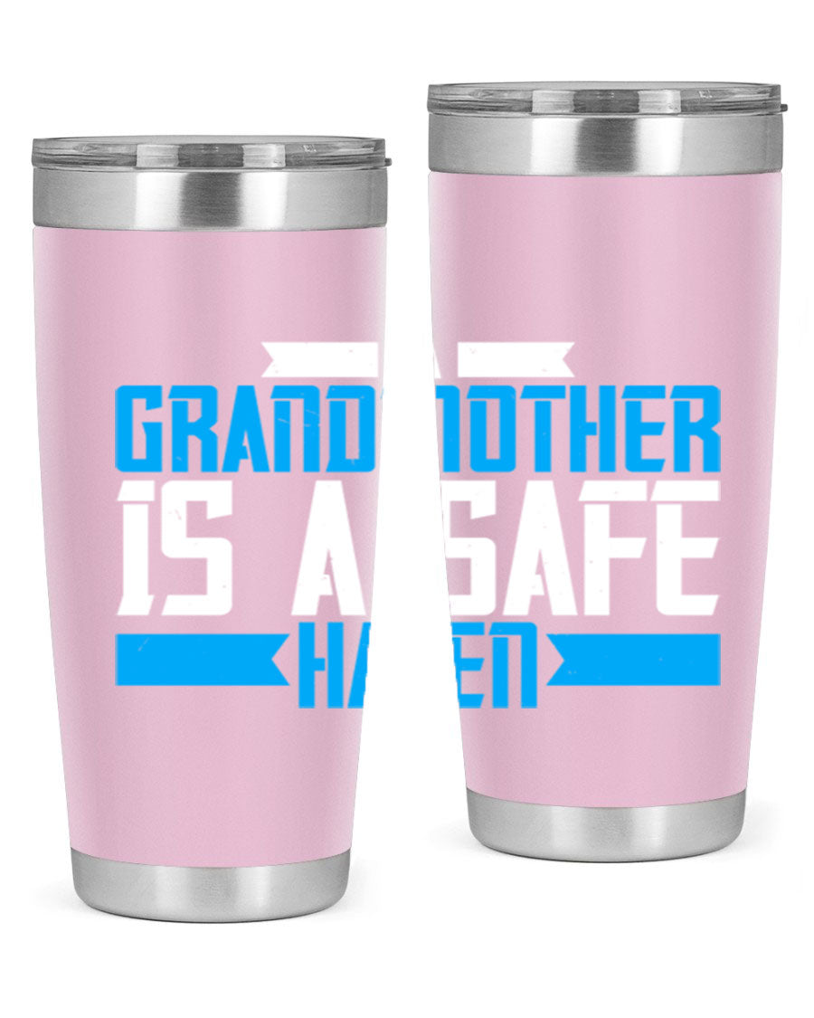 A stylish 20oz tumbler featuring the phrase 'A Grandmother is a safe haven', made of stainless steel with a copper lining, perfect for hot and cold beverages.