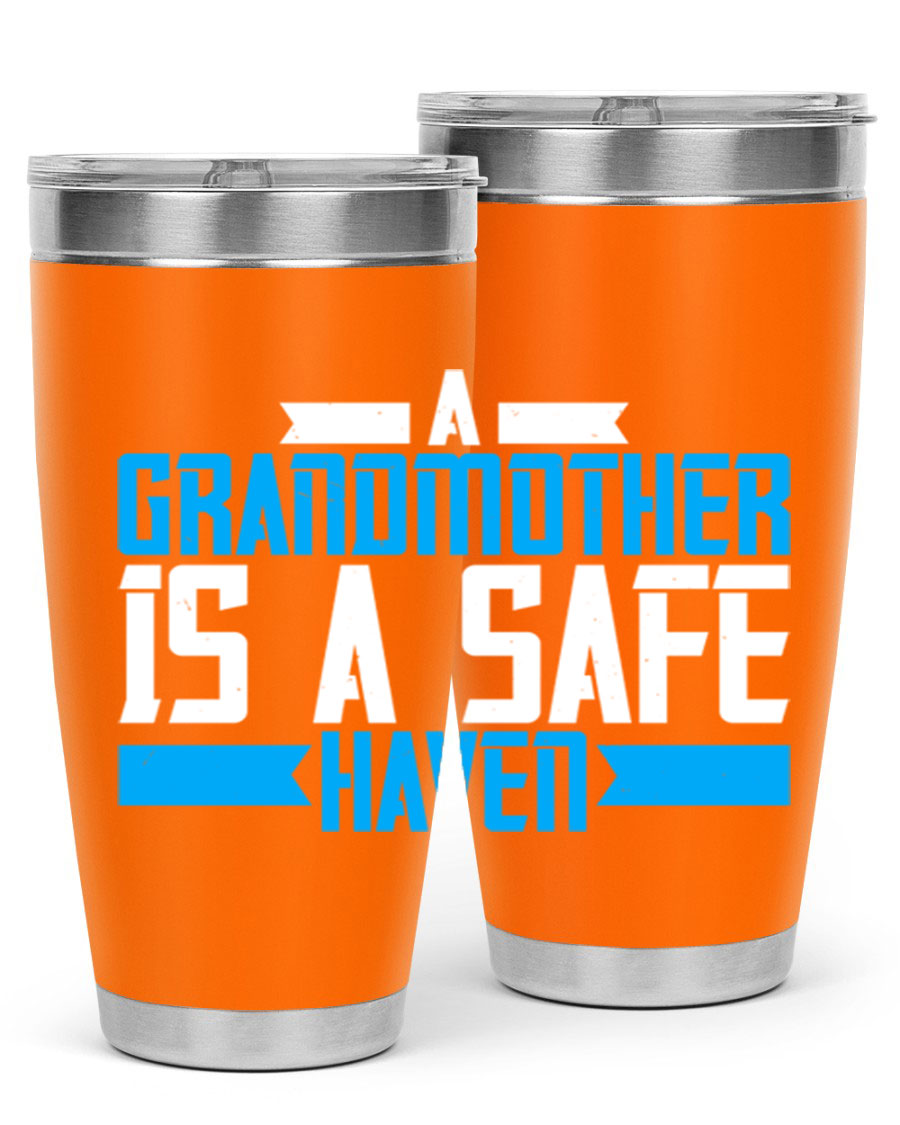 A stylish 20oz tumbler featuring the phrase 'A Grandmother is a safe haven', made of stainless steel with a copper lining, perfect for hot and cold beverages.