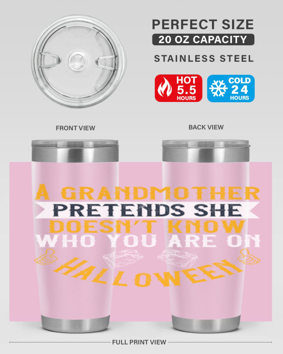 A stylish stainless steel tumbler featuring a playful Halloween design with a grandmother pretending not to recognize you, perfect for hot and cold beverages.