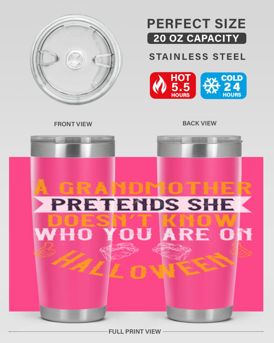 A stylish stainless steel tumbler featuring a playful Halloween design with a grandmother pretending not to recognize you, perfect for hot and cold beverages.