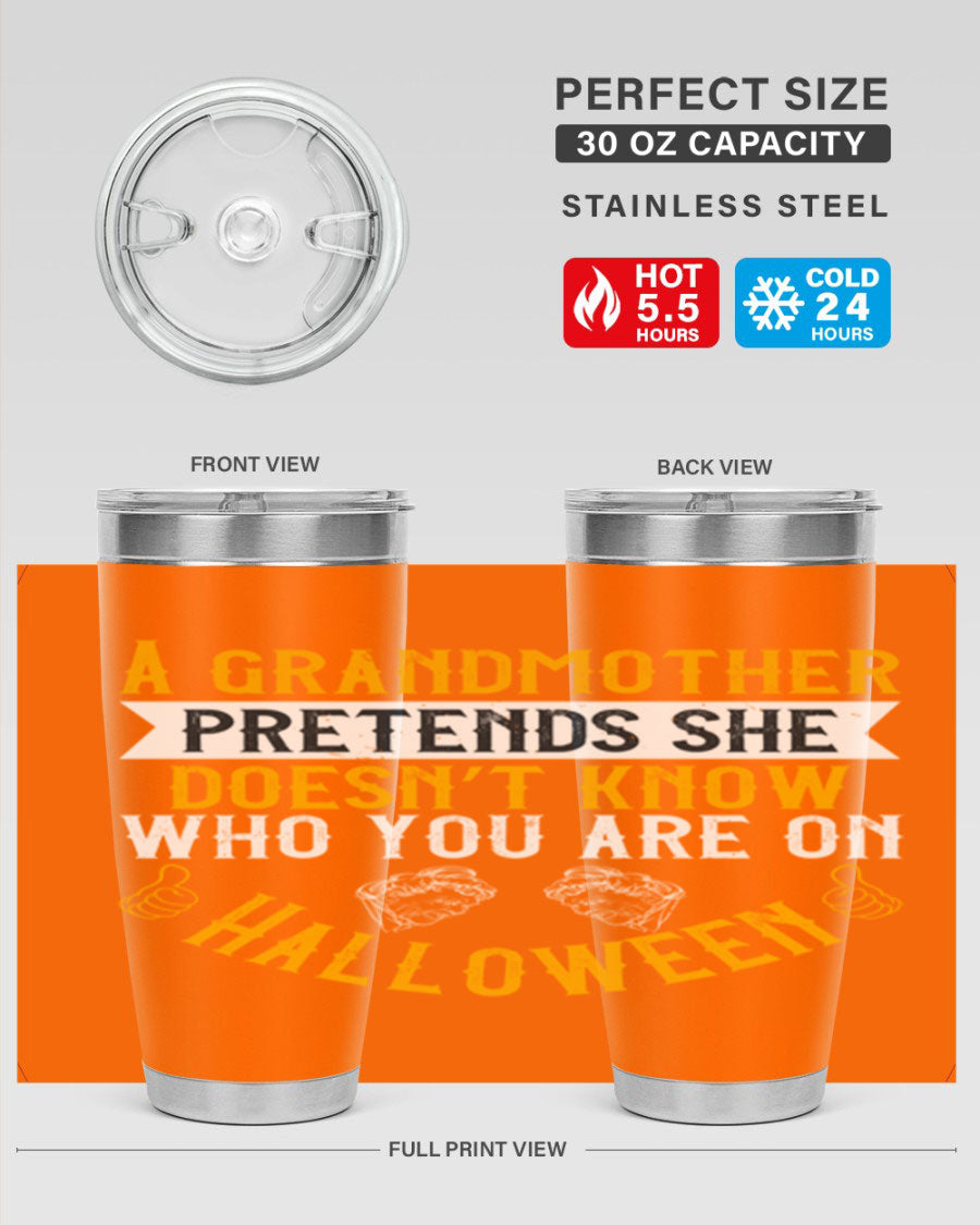 A stylish stainless steel tumbler featuring a playful Halloween design with a grandmother pretending not to recognize you, perfect for hot and cold beverages.