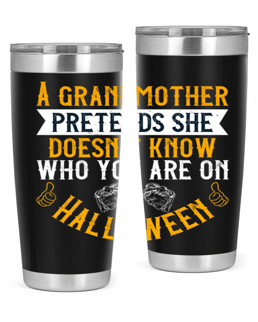 A stylish stainless steel tumbler featuring a playful Halloween design with a grandmother pretending not to recognize you, perfect for hot and cold beverages.