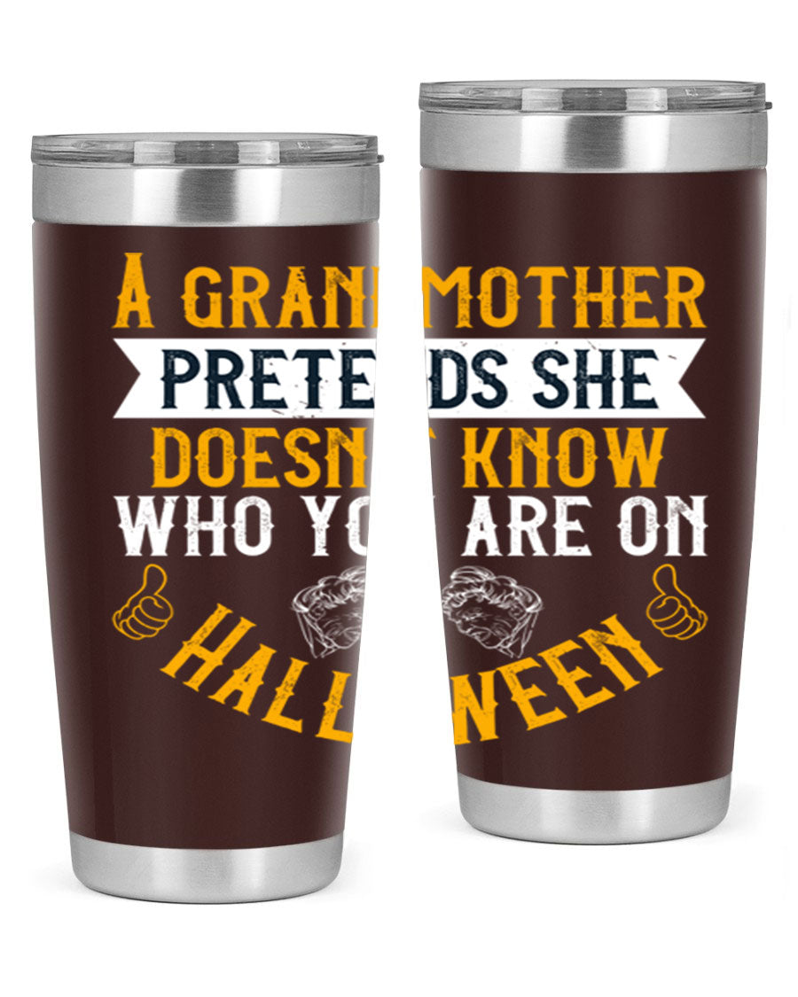 A stylish stainless steel tumbler featuring a playful Halloween design with a grandmother pretending not to recognize you, perfect for hot and cold beverages.