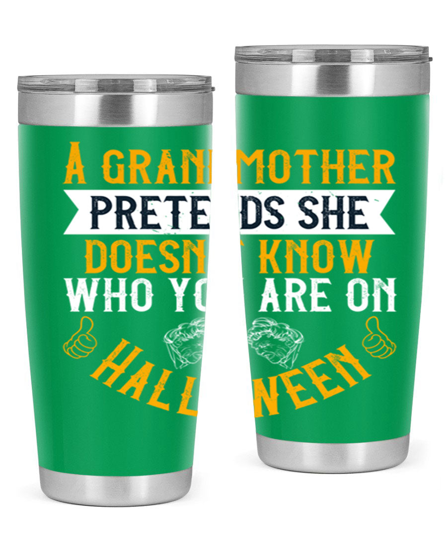 A stylish stainless steel tumbler featuring a playful Halloween design with a grandmother pretending not to recognize you, perfect for hot and cold beverages.