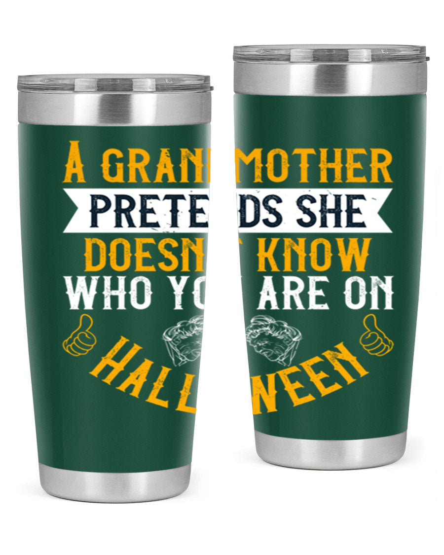 A stylish stainless steel tumbler featuring a playful Halloween design with a grandmother pretending not to recognize you, perfect for hot and cold beverages.