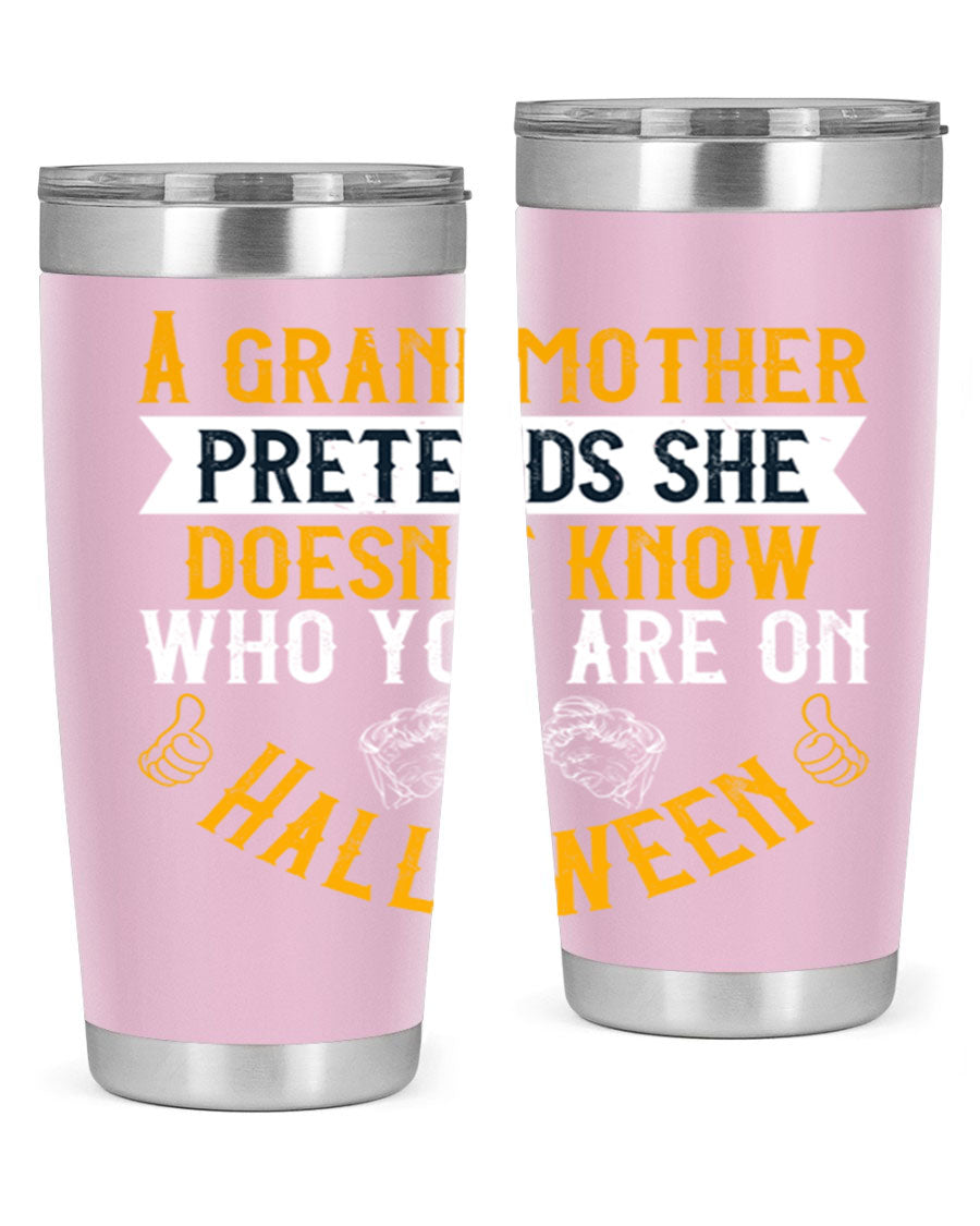 A stylish stainless steel tumbler featuring a playful Halloween design with a grandmother pretending not to recognize you, perfect for hot and cold beverages.