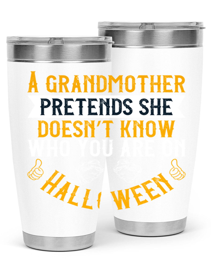 A stylish stainless steel tumbler featuring a playful Halloween design with a grandmother pretending not to recognize you, perfect for hot and cold beverages.
