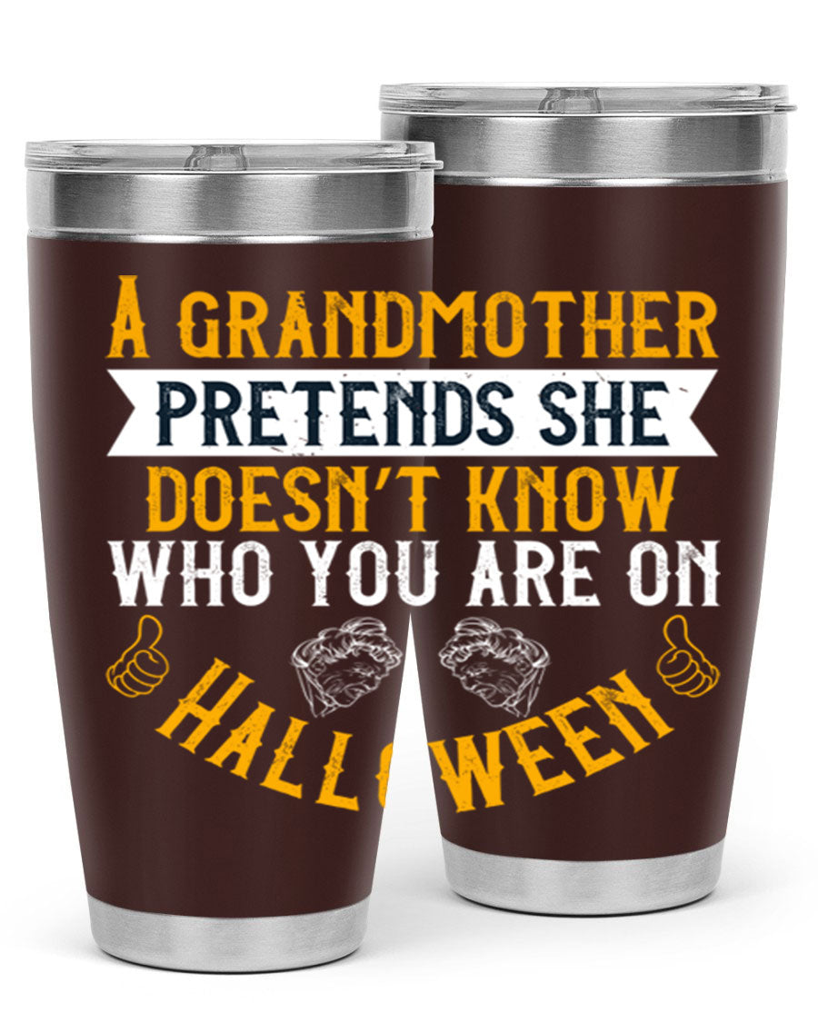 A stylish stainless steel tumbler featuring a playful Halloween design with a grandmother pretending not to recognize you, perfect for hot and cold beverages.
