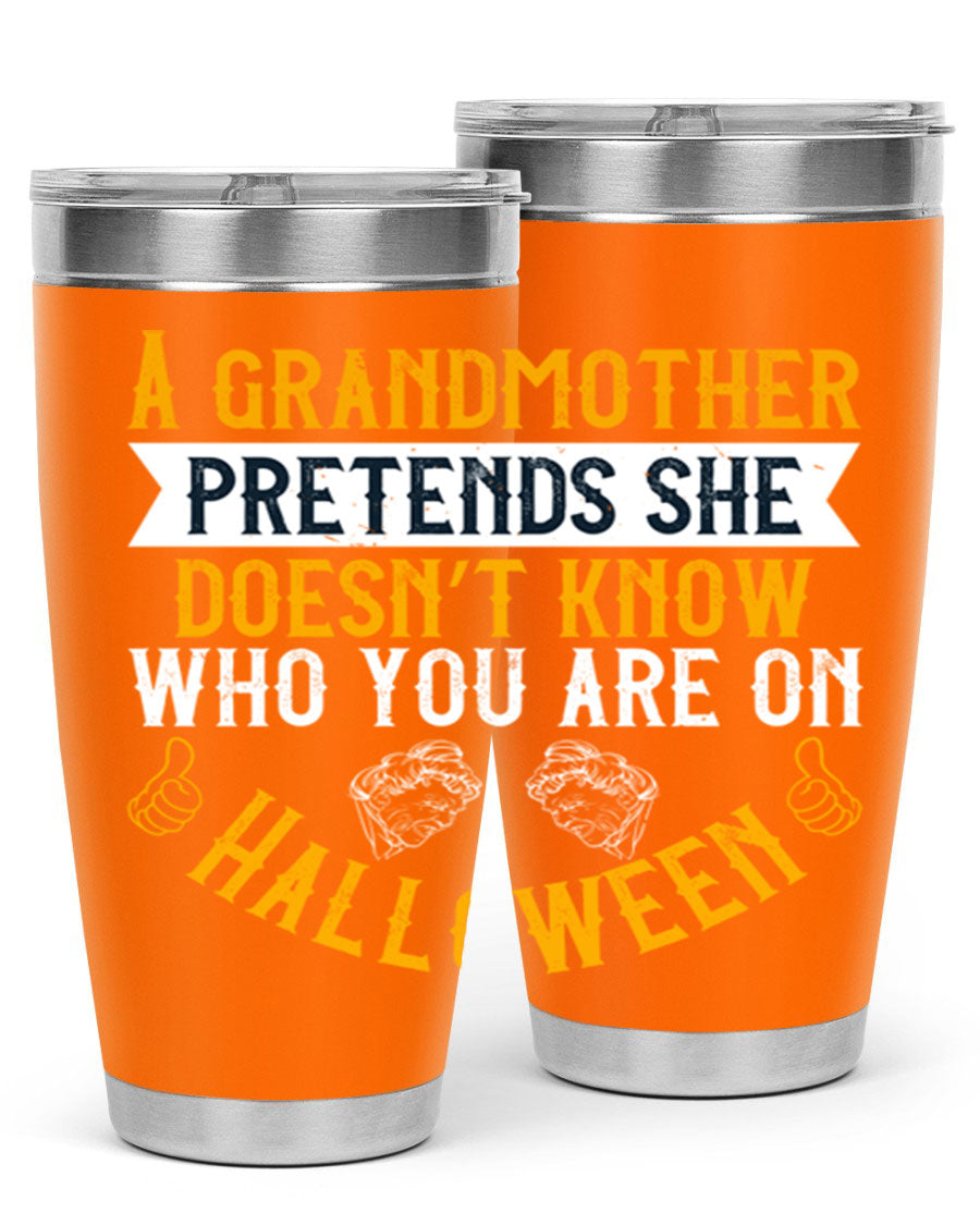 A stylish stainless steel tumbler featuring a playful Halloween design with a grandmother pretending not to recognize you, perfect for hot and cold beverages.