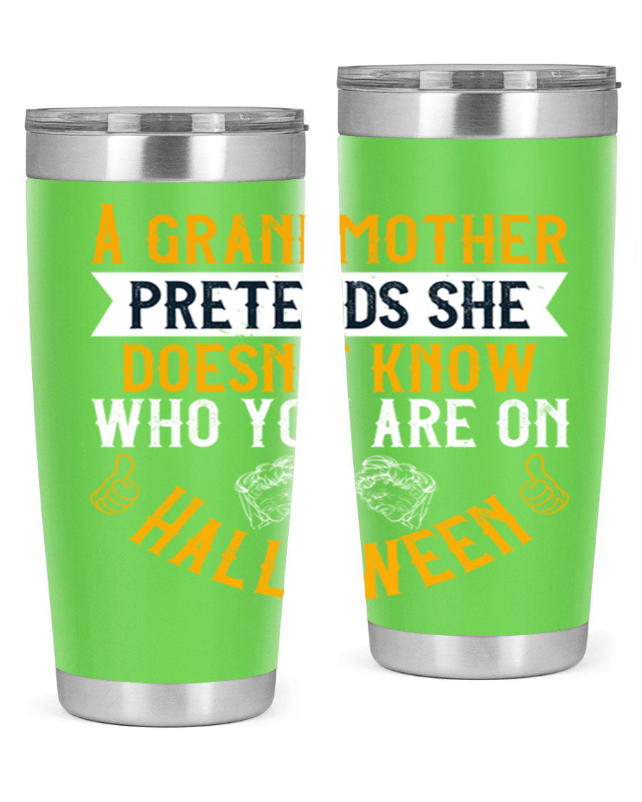 A stylish stainless steel tumbler featuring a playful Halloween design with a grandmother pretending not to recognize you, perfect for hot and cold beverages.