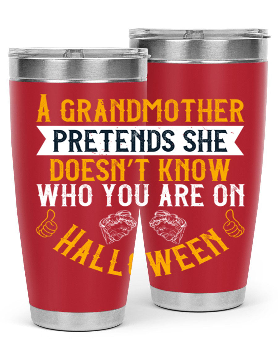 A stylish stainless steel tumbler featuring a playful Halloween design with a grandmother pretending not to recognize you, perfect for hot and cold beverages.