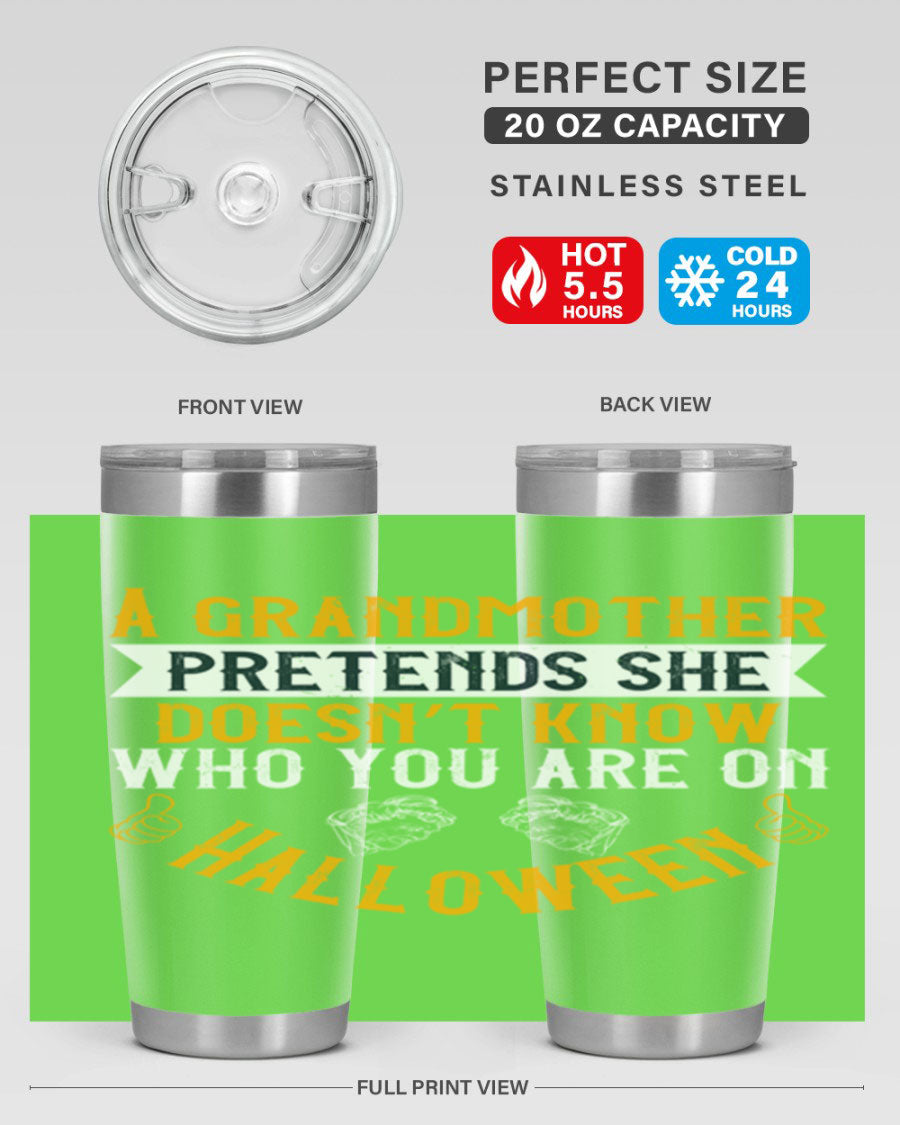 A stylish stainless steel tumbler featuring a playful Halloween design with a grandmother pretending not to recognize you, perfect for hot and cold beverages.