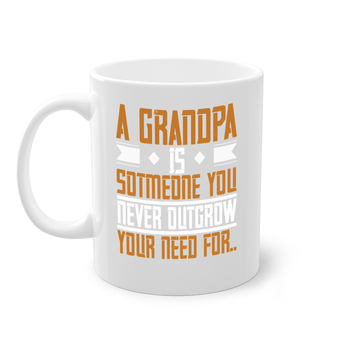 A stylish two-tone ceramic mug with a colored handle and glossy finish, featuring the phrase 'A grandpa is someone you never outgrow' in a charming design.