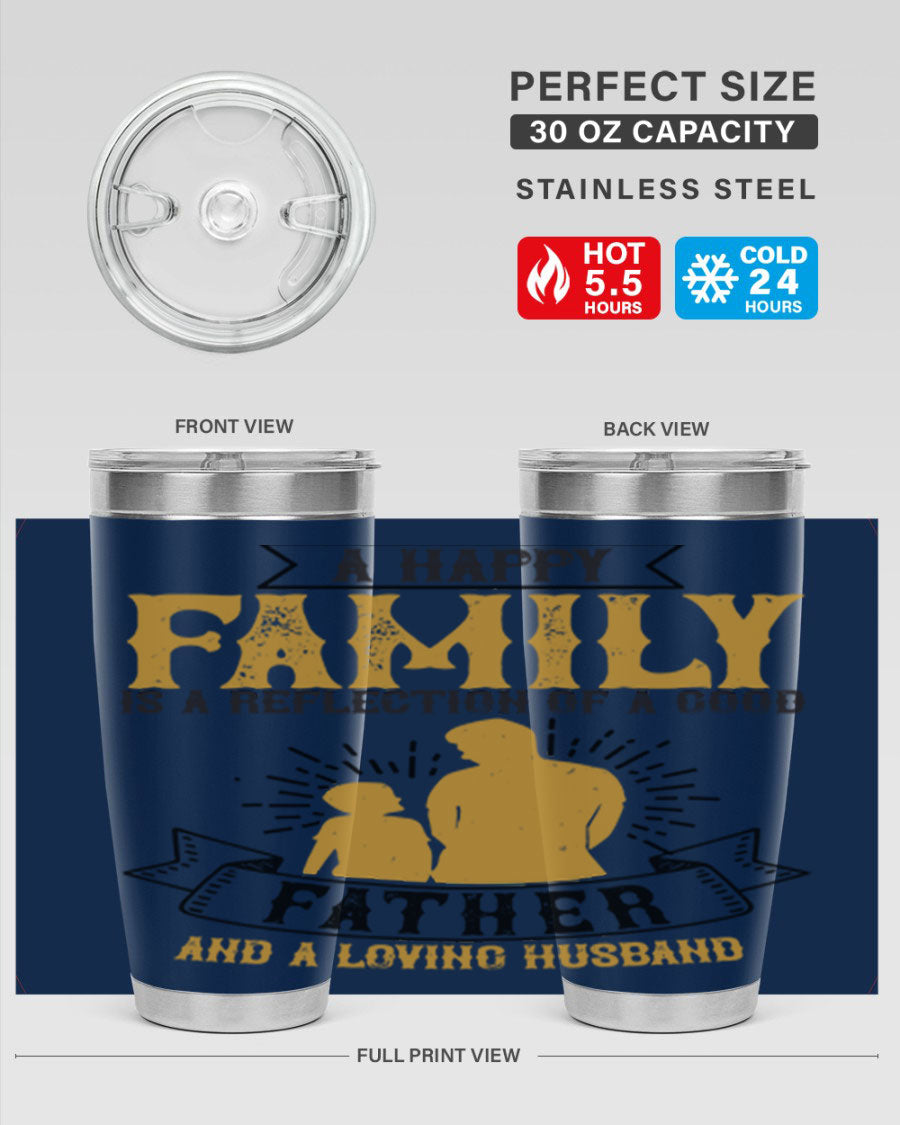A 20oz and 30oz stainless steel tumbler featuring a design celebrating family love, perfect for fathers and husbands.