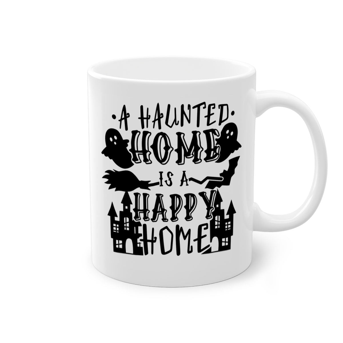 Haunted Home is a Happy Home 97# Halloween Mug with colorful handle and glossy finish, perfect for coffee or tea.
