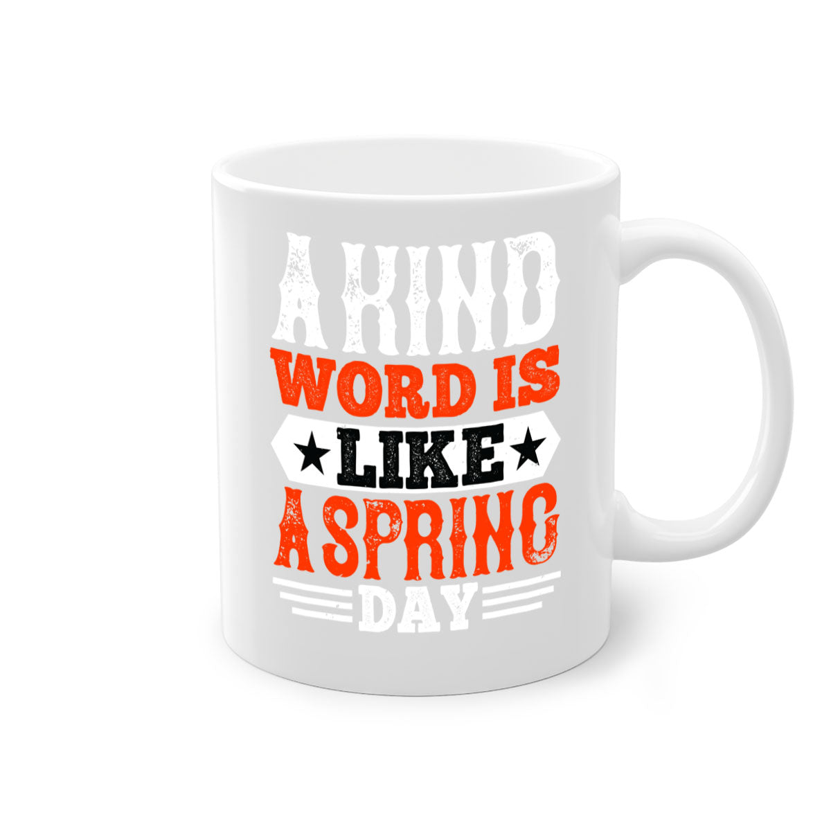 A kind word is like a spring day mug featuring a glossy finish, colored handle, and interior, available in five colors.