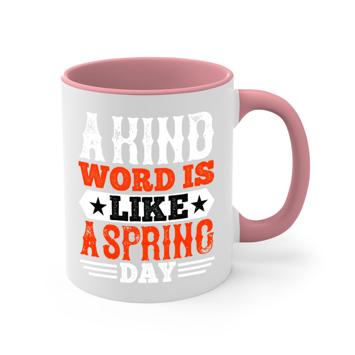 A kind word is like a spring day mug featuring a glossy finish, colored handle, and interior, available in five colors.